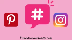 Using Hashtags for Insta & Pinterest